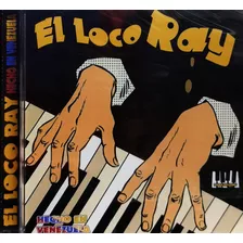 Ray Pérez - El Loco Rey, Hecho En Venezuela - Cd