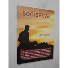 Bodisatva - Retiro Espiritual - Revista Budista