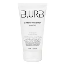 Shampoo Para Barba Downtown Barba Urbana - B.urb - 140ml