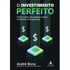 Livro O Investimento Perfeito