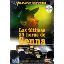 Las Últimas 24 Horas De Senna - Dvd Nuevo Orig Cerr - Mcbmi