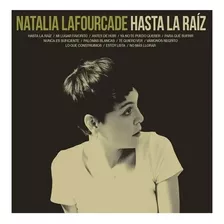 Natalia Lafourcade Hasta La Raiz Cd Nuevo Original