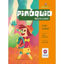 Pinóquio Reciclado, De Collodi, Carlo. Série Você Na Aventura Editora Estrela Cultural Ltda., Capa Mole Em Português, 2018