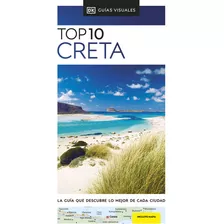 Creta (guías Visuales Top 10) - Dk, - * 