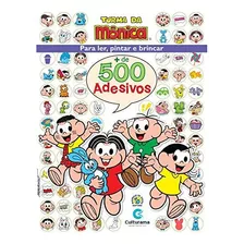 Livro Infantil Colorir - Turma Da Monica 500 Adesivos - Cult