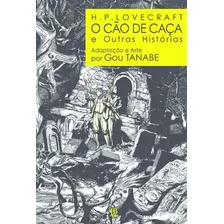 H.p. Lovecraft - O Cão De Caça E Outras Histórias, De Lovecraft, H. P.. Editora Jbc, Capa Mole, Edição 1ª Edição - 2015 Em Português