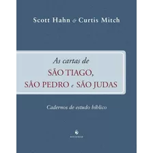 As Cartas De São Tiago, São Pedro E São Judas