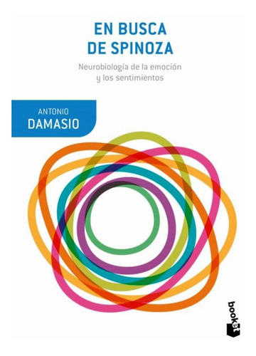 Libro En Busca De Spinoza - Antonio Damasio - Booket