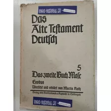  Das Alte Testament Deutsch 5 : Das Zweite Buch Mose Exodus