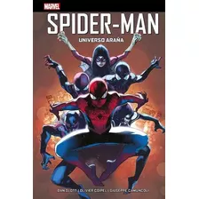 Spider-man: Universo Araña, De Dan, Slott. Serie Universo Araña, Vol. 1. Editorial Panini, Tapa Dura, Edición 1 En Castellano, 2023