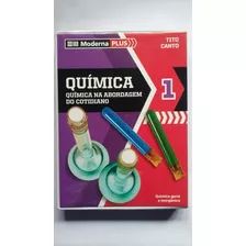 Moderna Plus - Química 1 - Química Na Abordagem Do Cotidiano