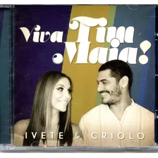 Cd Ivette Sangalo & Criolo -viva Tim Maia