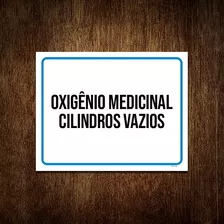 Placa Sinalização Oxigênio Medicinal Cilindros Vazios 27x35