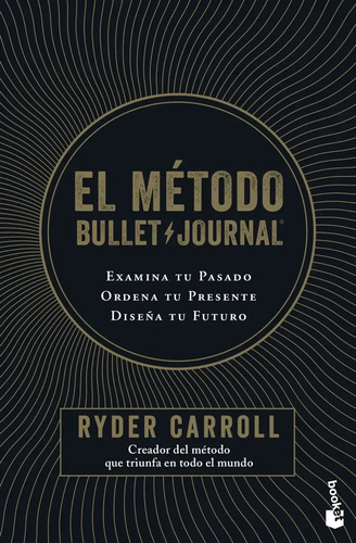 Carroll El Método Bullet Journal Organización Personal