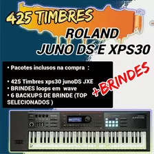 Pack De Timbres Roland Xps30 E Juno Ds São 425 Timbres+brind