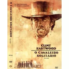 Dvd O Cavaleiro Solitário - Clint Eastwood