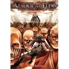 Ataque Dos Titãs Vol. 31: Série Original, De Isayama, Hajime. Editora Panini Brasil Ltda, Capa Mole Em Português, 2020