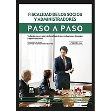 Fiscalidad De Los Socios Y Administradores Paso A Paso - Dur
