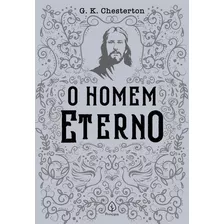 Livro O Homem Eterno Jesus Editora Principis