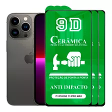Kit 3x Película 9d Cerâmica P/ iPhone 13 Pro Max Protetora