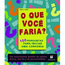 O Que Você Faria Atualizado, De Tadeu, Paulo. Editora Urbana Ltda Em Português, 2013