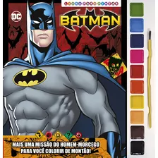 Batman Livro Para Pintar Com Aquarela, De On Line A. On Line Editora, Capa Mole Em Português
