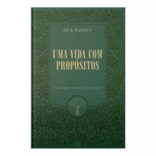 Uma Vida Com Propósitos | Capa Dura Edição Luxo | Rick Warren