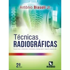 Livro Técnicas Radiográficas Biasoli - Radiologia