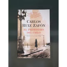 El Prisionero Del Cielo, Carlos Ruiz Zafón