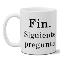 Taza De Cerámica Adornis Frase Siguiente Pregunta Premium