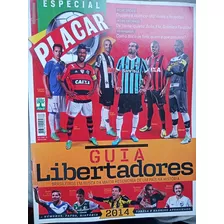 Revista Placar N 1387 A Guia Libertadores 2014