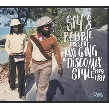 Sly & Robbie Presente Taxi Gang, En Discomix - Var.