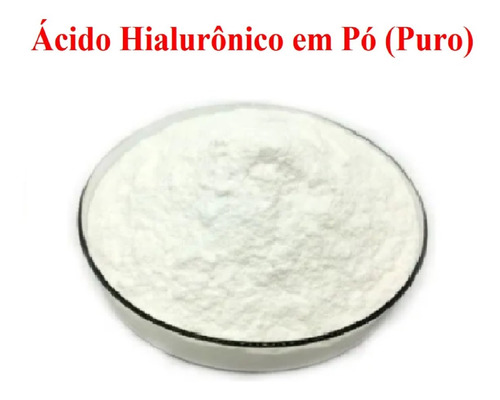 Acido Hialuronico 10 Gramas (pó)