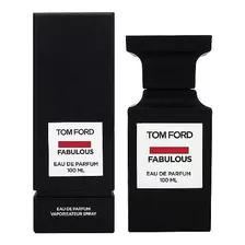 Tom Ford Fabulous Eau De Parfum 100 ml