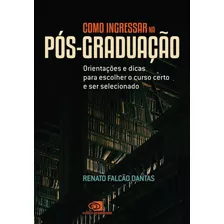 Livro Como Ingressar Na Pós-graduação