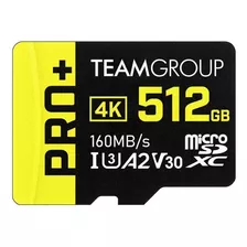 Memoria Teamgroup 512gb Pro+ Microsd 160mb Nintendo 4k