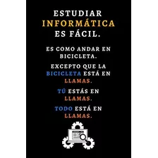 Libro: Estudiar Informática Es Fácil. Es Como Andar En Bicic