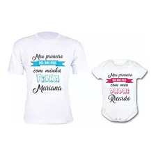 Kit Dia Dos Pais Body Menina Bebê Criança + Camiseta Papai