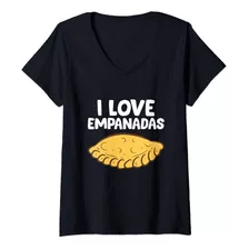 Empanada Lovers Gift I Love Empanadas - Camiseta Con Cuello