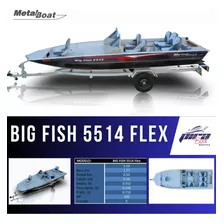 Lancha Big Fish 5514 Flex Ñ Leve Fort Fluvimar 