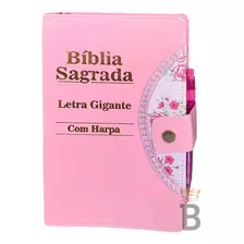 Bíblia Sagrada Letra Gigante - Rosa - Botão, Caneta E Harpa