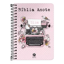 Biblia Anote Nvt Slim | Capa Dura | Typo Rosa | Espiral