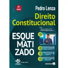 Direito Constitucional Esquematizado - 25ª Edição 2021, De Lenza, Pedro. Editora Saraiva Educação S. A., Capa Mole Em Português, 2021