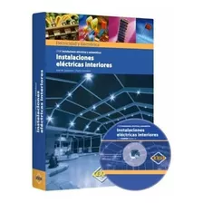 Instalaciones Electricas Interiores + Cd Electronica Y Elect