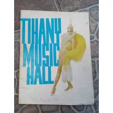 Antiguo Programa Tihany Music Hall 1974 Mar Del Plata