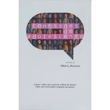 Livro Confissões De Adolescente, De Maria Mariana., Vol. Único. Editora Agir, Capa Mole, Edição 1º Ano 2019 Em Português, 2009