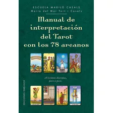 Libro Manual De Interpretacion Del Tarot Con 78 Arcanos