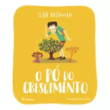 O Pó Do Crescimento - 2 ª Edição