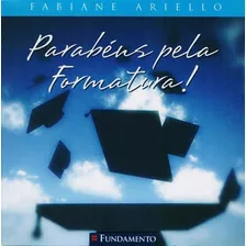 Parabens Pela Formatura!