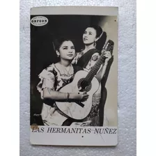 Fotografía Firmada Las Hermanas Nuñez, Artistas De Yucatán